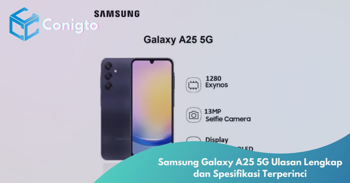 Samsung Galaxy A25 5G - Ponsel Menengah dengan Fitur Unggulan